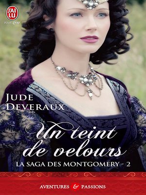 cover image of La saga des Montgomery (Tome 2)--Un teint de velours